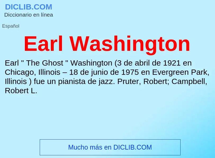 Что такое Earl Washington - определение