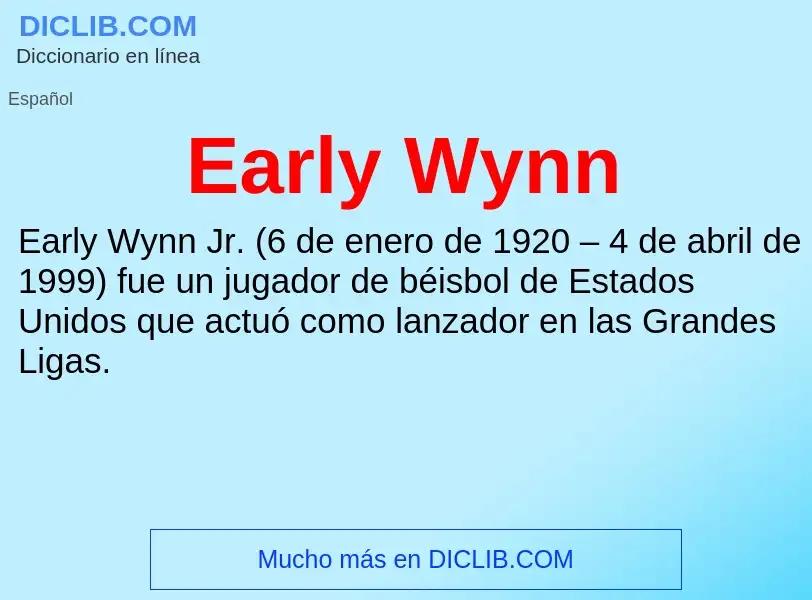 What is Early Wynn - definition