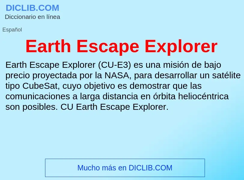 Что такое Earth Escape Explorer - определение