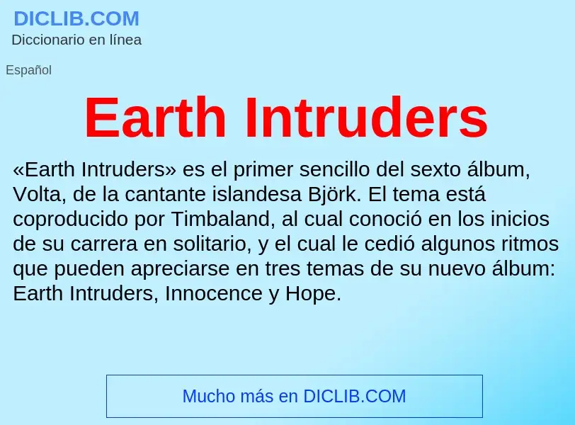 Что такое Earth Intruders - определение