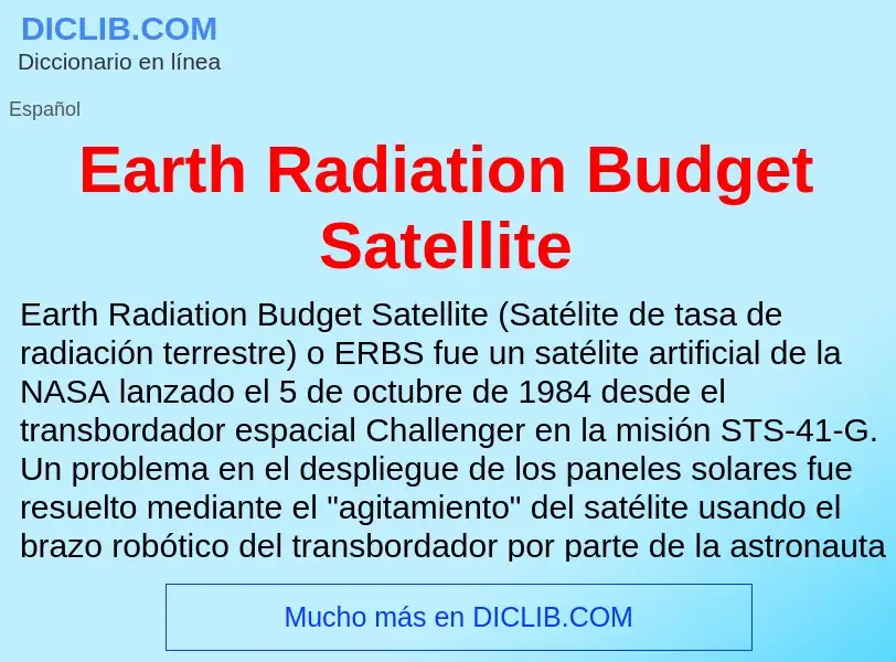 Что такое Earth Radiation Budget Satellite - определение