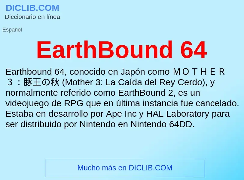 What is EarthBound 64 - definition