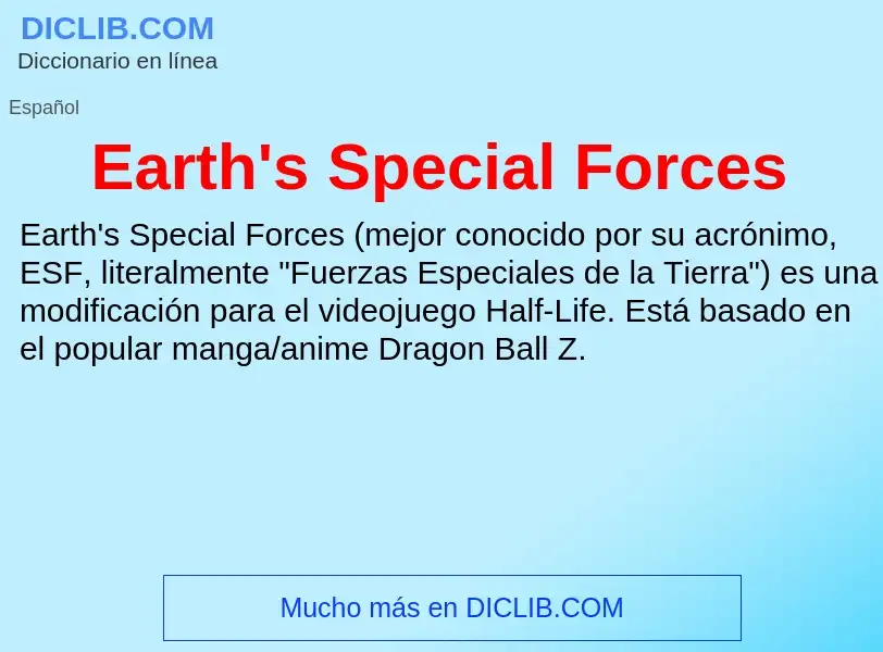 Τι είναι Earth's Special Forces - ορισμός