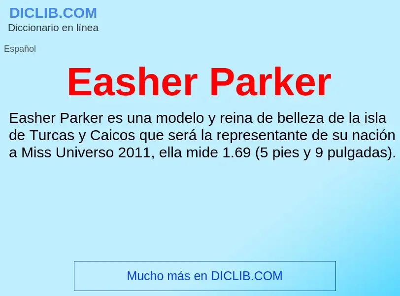 What is Easher Parker - definition