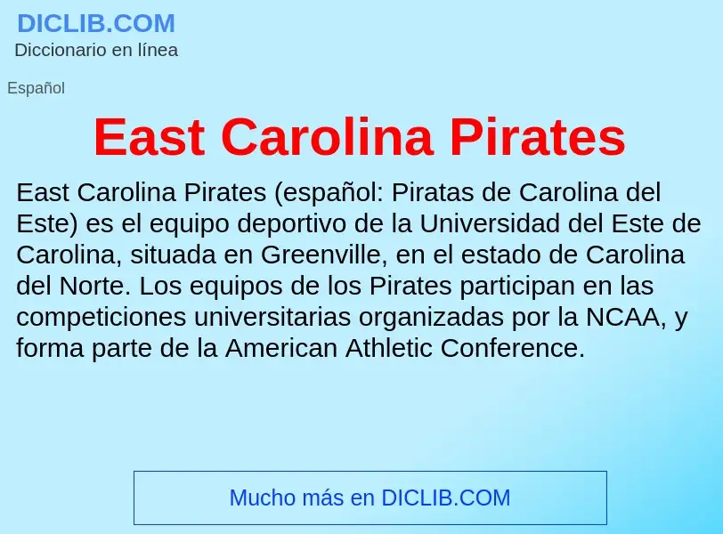 Was ist East Carolina Pirates - Definition