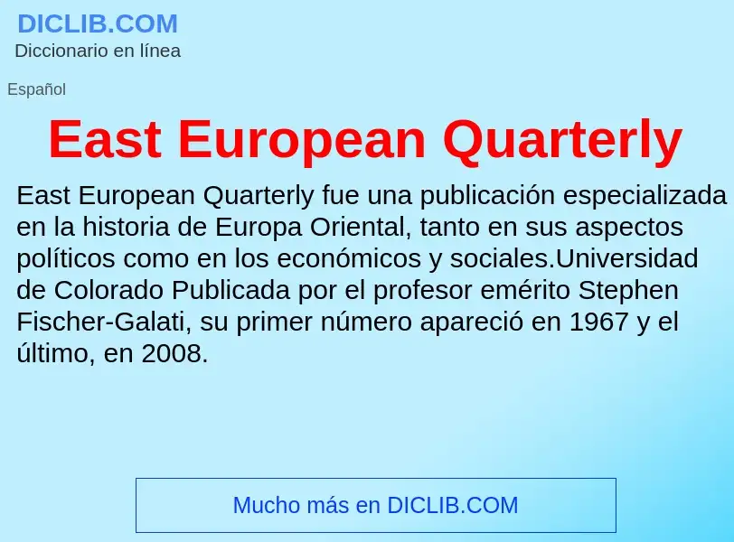 Что такое East European Quarterly - определение