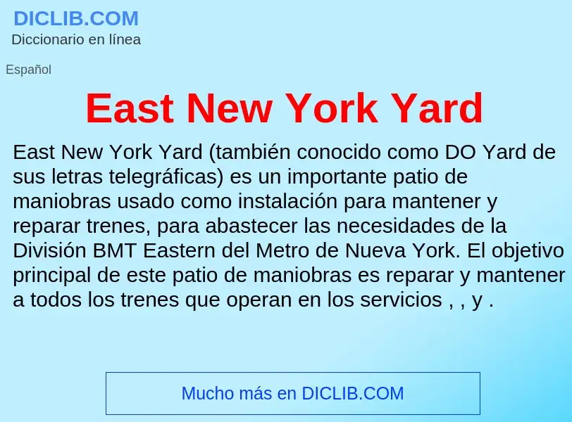 Was ist East New York Yard - Definition