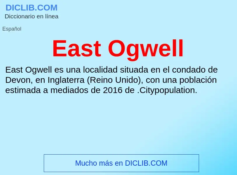 Что такое East Ogwell - определение