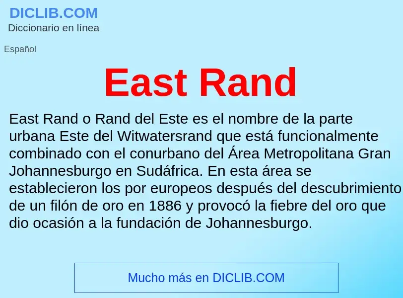 Что такое East Rand - определение