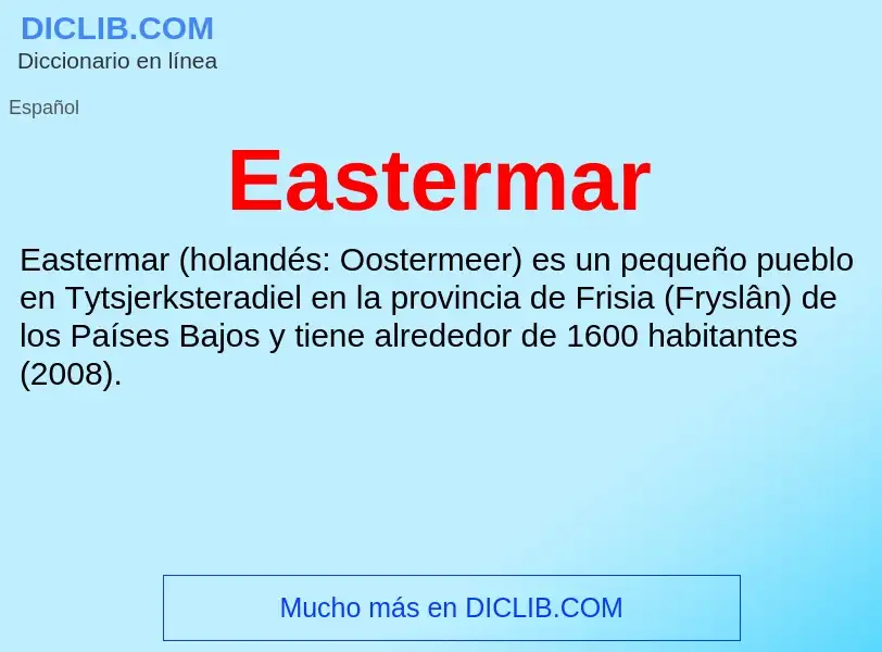 Что такое Eastermar - определение