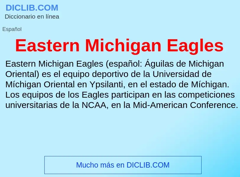 Что такое Eastern Michigan Eagles - определение