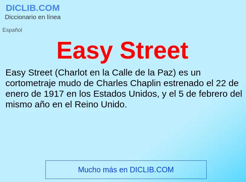 Что такое Easy Street - определение