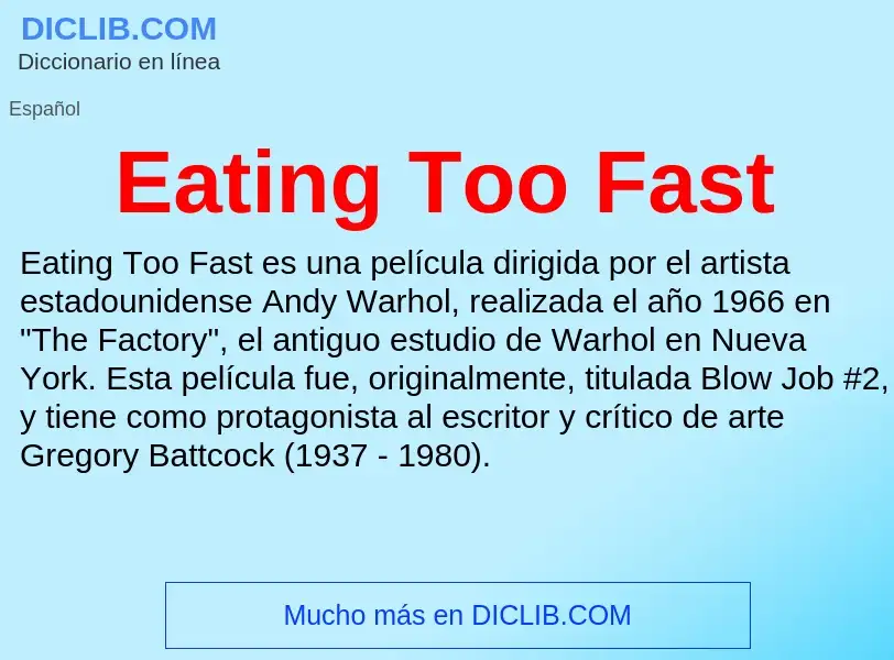 What is Eating Too Fast - meaning and definition