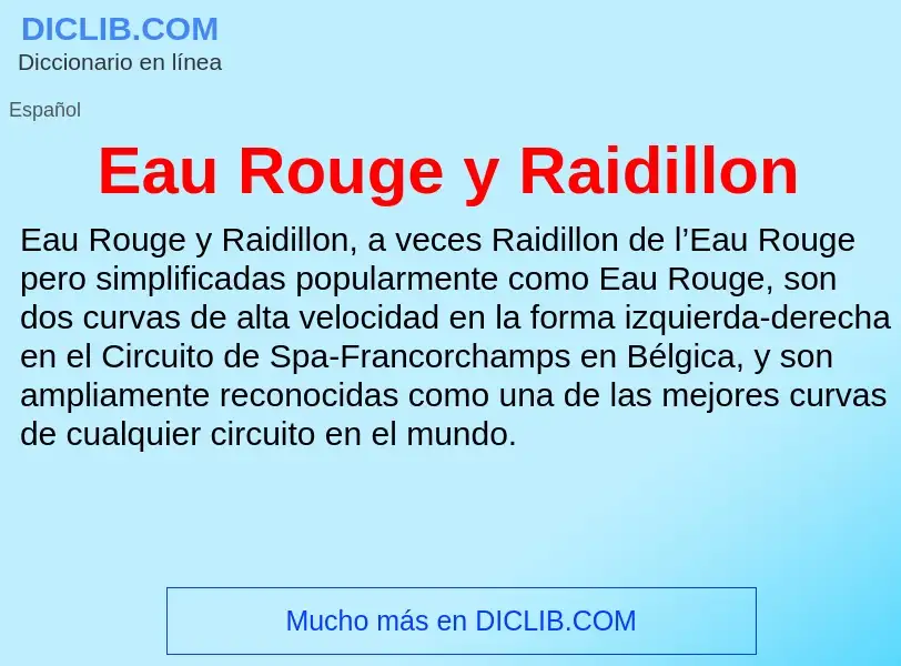 What is Eau Rouge y Raidillon - definition