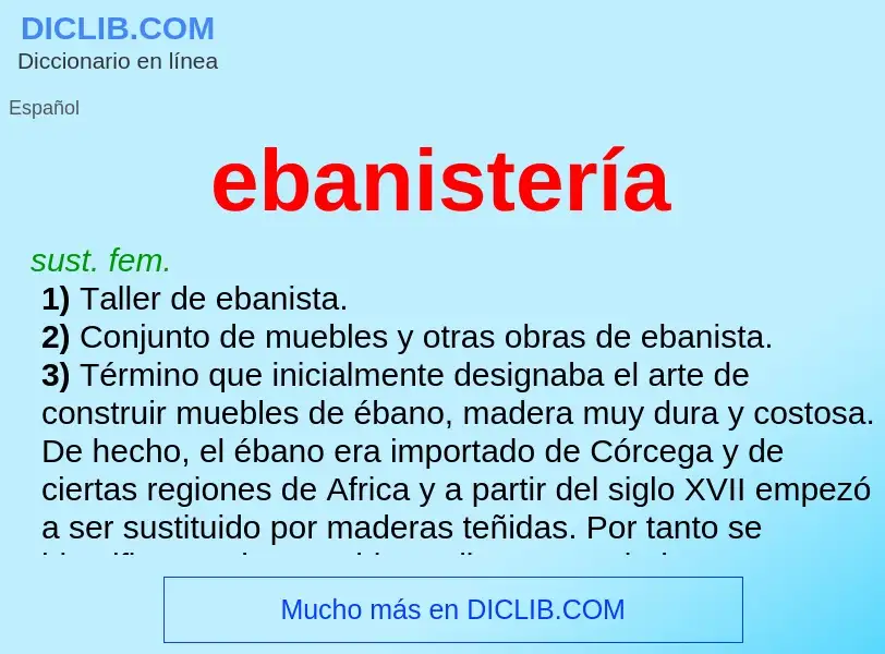 What is ebanistería - definition