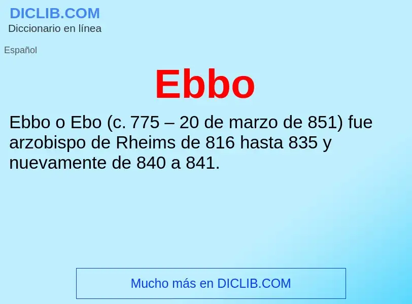 What is Ebbo - meaning and definition