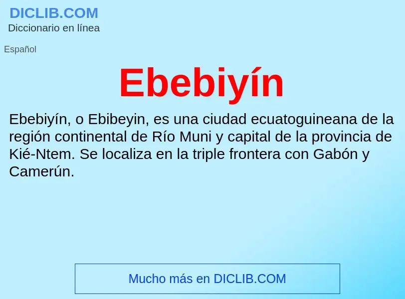 What is Ebebiyín - meaning and definition