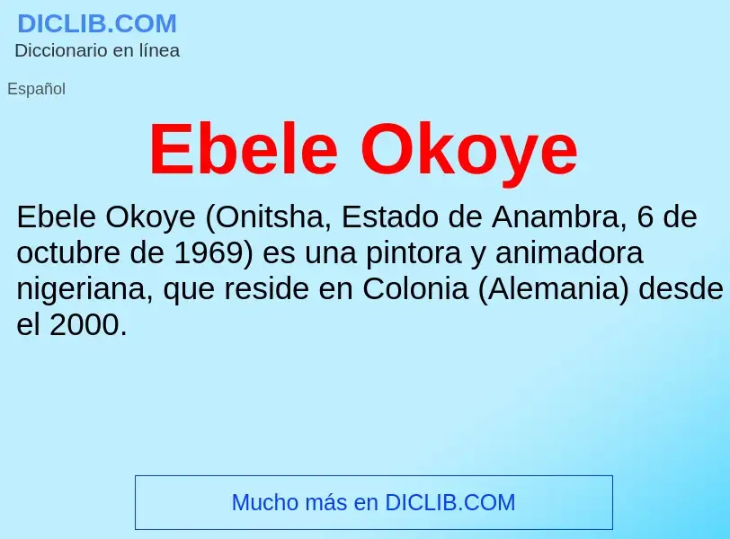 What is Ebele Okoye - meaning and definition