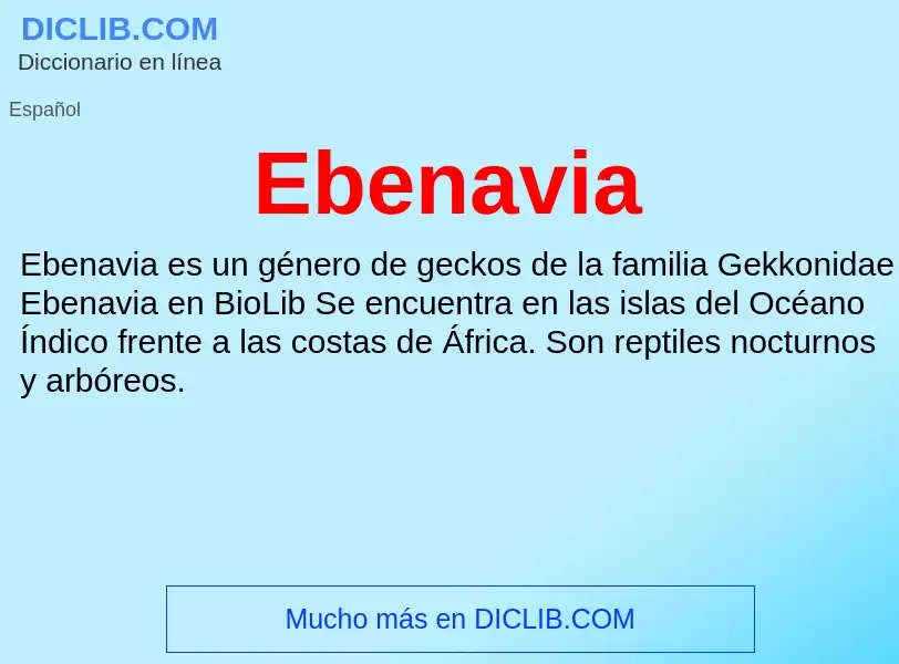 What is Ebenavia - meaning and definition