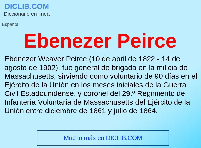 What is Ebenezer Peirce - meaning and definition