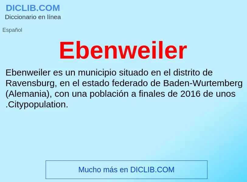 What is Ebenweiler - meaning and definition