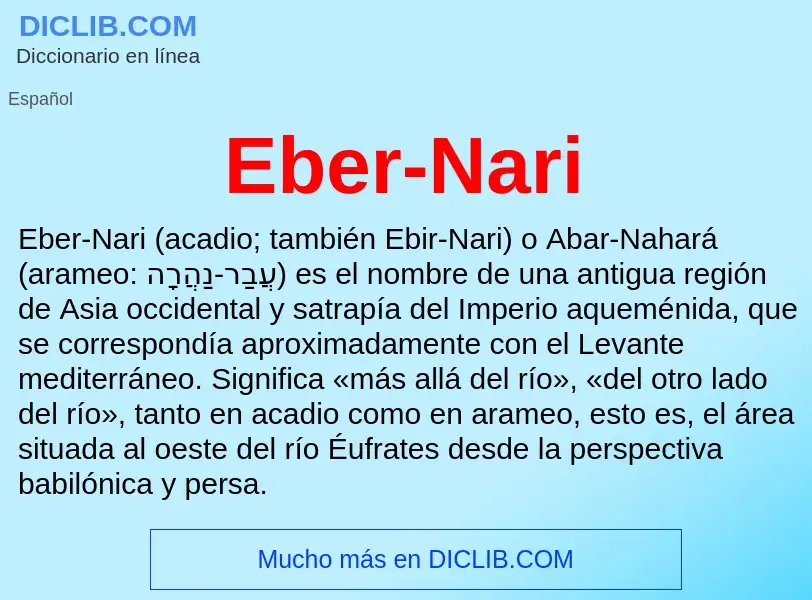 What is Eber-Nari - meaning and definition