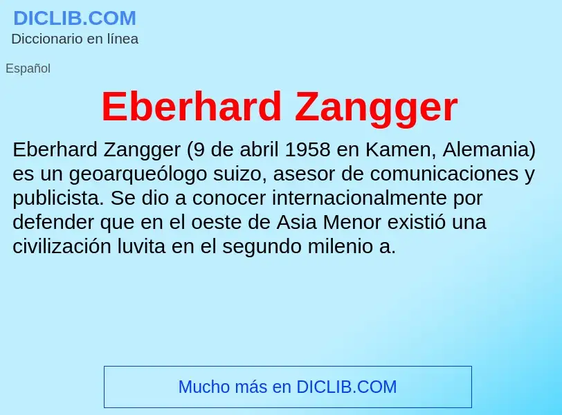 What is Eberhard Zangger - meaning and definition