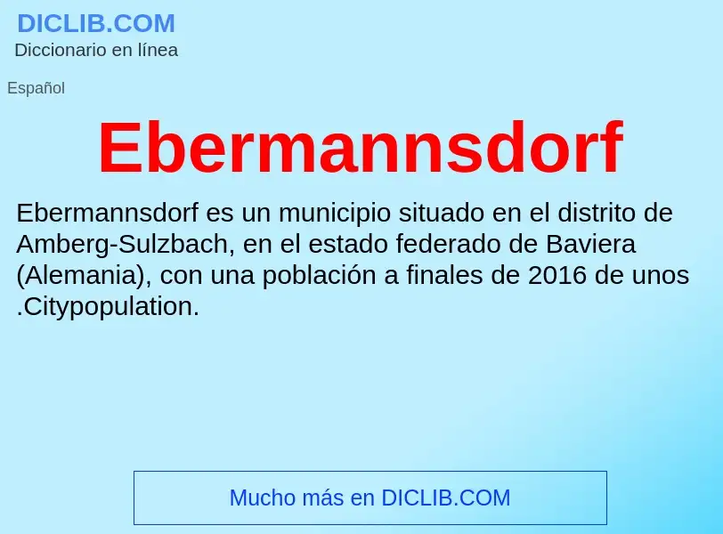 What is Ebermannsdorf - meaning and definition