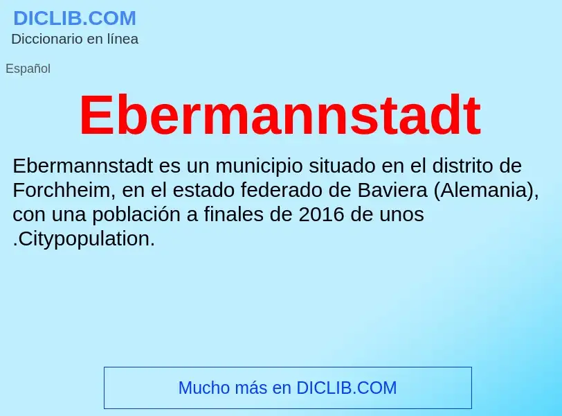 What is Ebermannstadt - meaning and definition