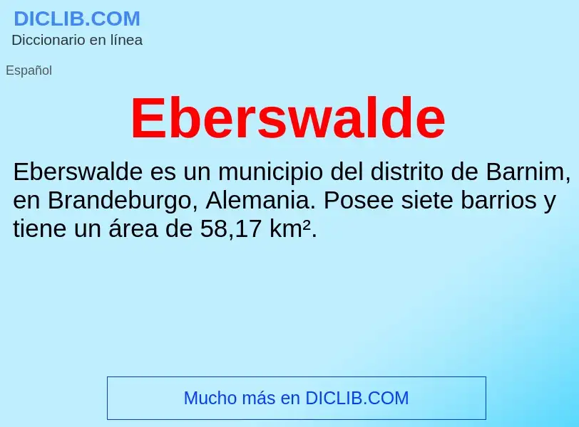 What is Eberswalde - meaning and definition