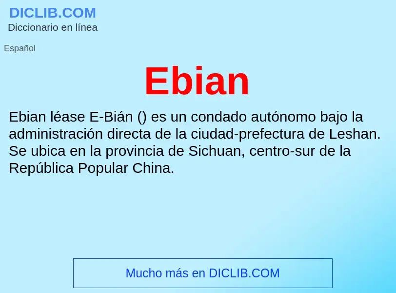 What is Ebian - meaning and definition