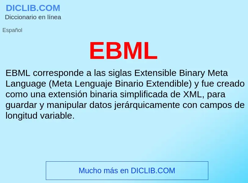 What is EBML - meaning and definition