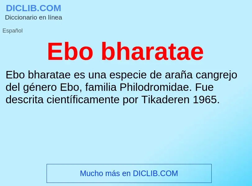 What is Ebo bharatae - meaning and definition