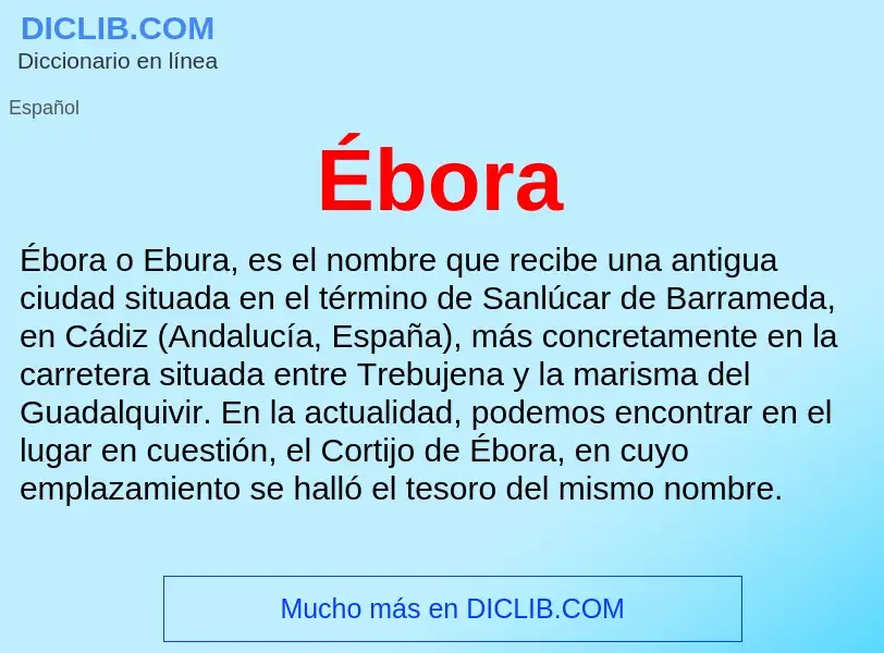 Wat is Ébora - definition