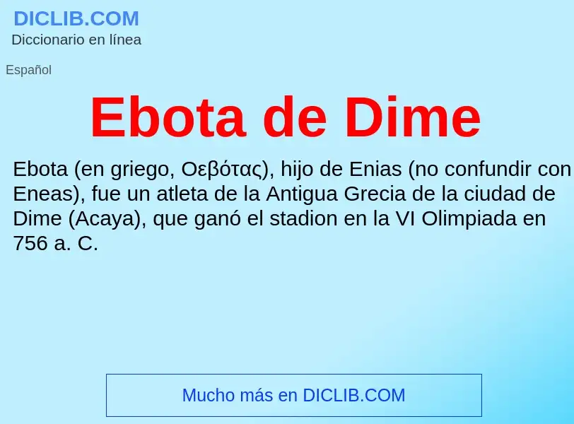 What is Ebota de Dime - meaning and definition