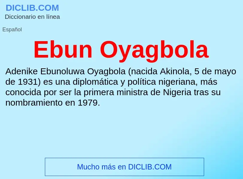 What is Ebun Oyagbola - meaning and definition