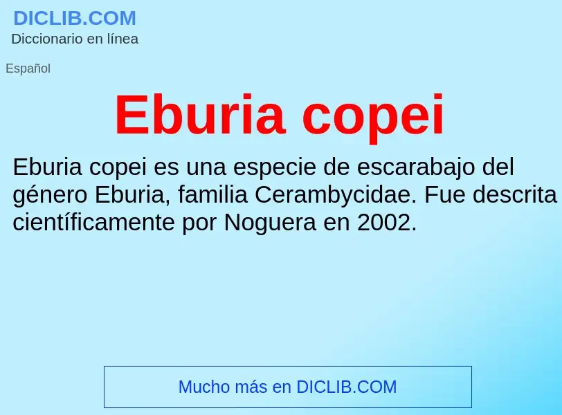 What is Eburia copei - meaning and definition