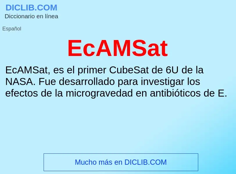 What is EcAMSat - meaning and definition