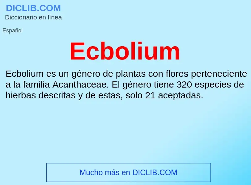 What is Ecbolium - meaning and definition