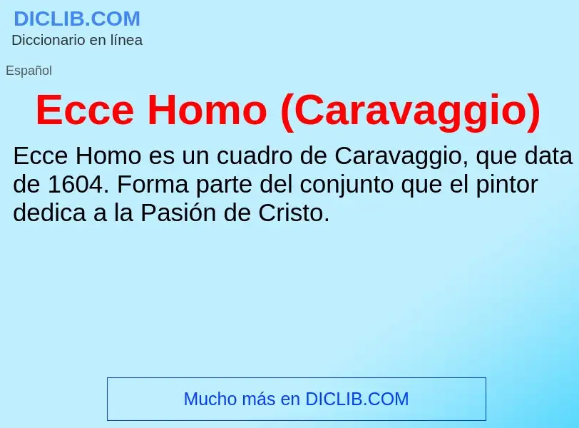 What is Ecce Homo (Caravaggio) - meaning and definition