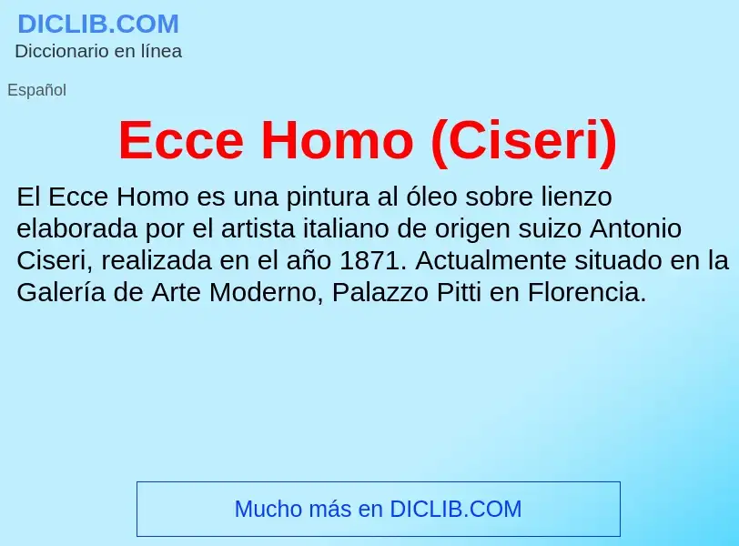 What is Ecce Homo (Ciseri) - meaning and definition