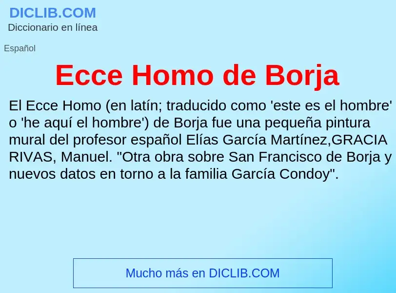 What is Ecce Homo de Borja - meaning and definition