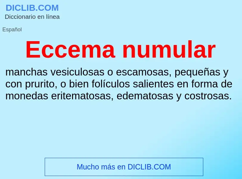 What is Eccema numular - meaning and definition