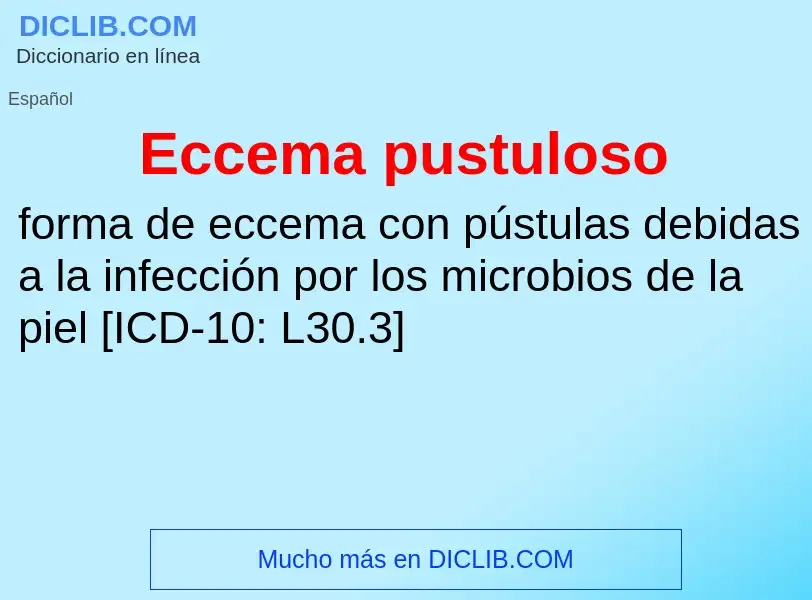 What is Eccema pustuloso - meaning and definition