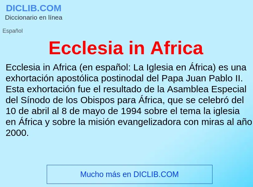 What is Ecclesia in Africa - meaning and definition