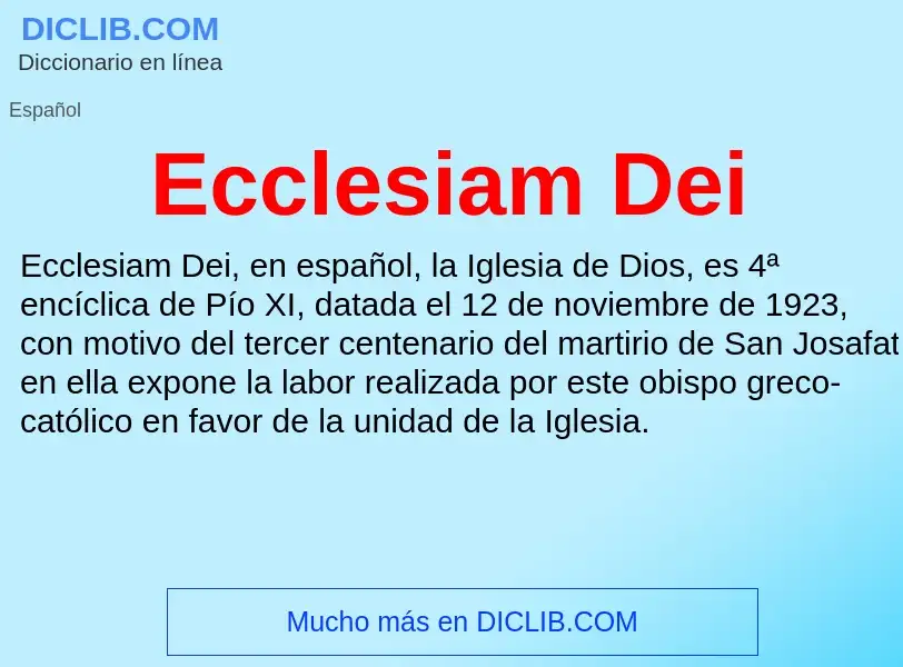 What is Ecclesiam Dei - meaning and definition