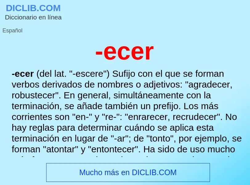 Wat is -ecer - definition