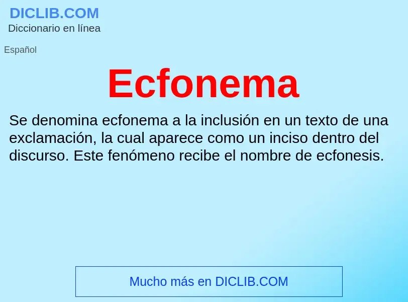 What is Ecfonema - meaning and definition