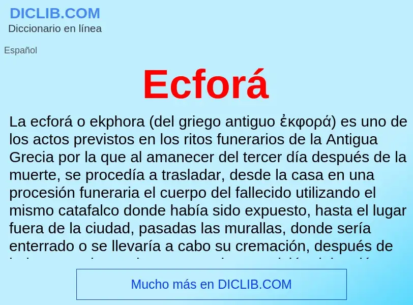 What is Ecforá - meaning and definition