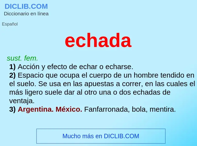 What is echada - definition